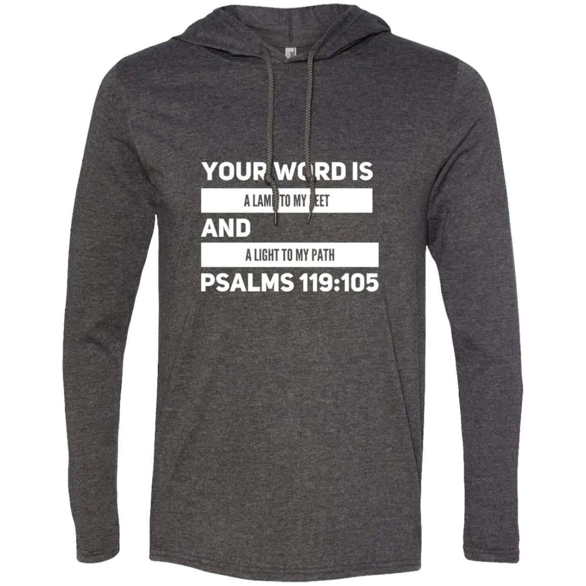 Bible Verse Men Long Sleeve T-Shirt Hoodie - Your Word Is Light To My Path ~Psalm 119:105~ Design 21 (White Font)