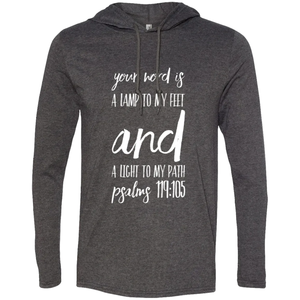 Bible Verse Men Long Sleeve T-Shirt Hoodie - Your Word Is Light To My Path ~Psalm 119:105~ Design 9 (White Font)