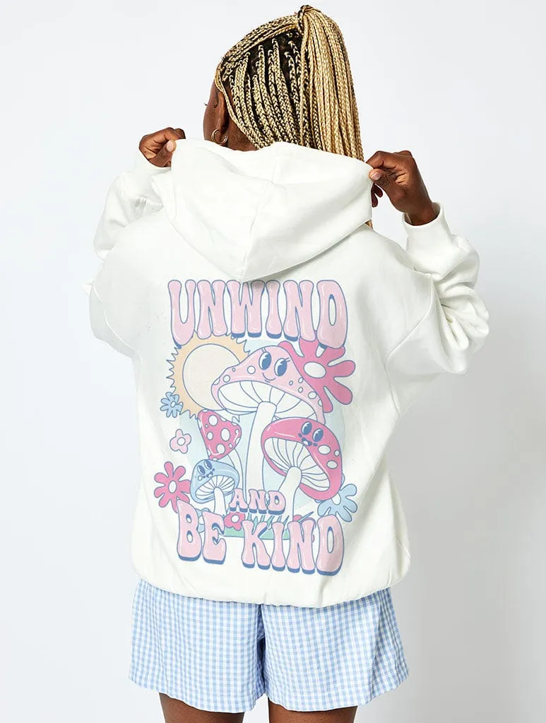 Unwind And Be Kind Hoodie In Ecru